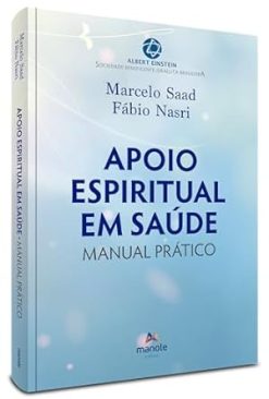 Apoio Espiritual Em Saude - Manual Pratico