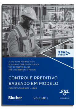 Controle Preditivo Baseado Em Modelo - Vol. 01