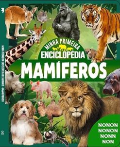 Minha Primeira Enciclopedia De Animais - Mamiferos