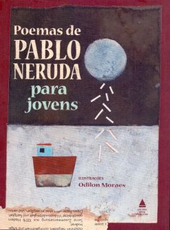 Poemas De Pablo Neruda Para Jovens