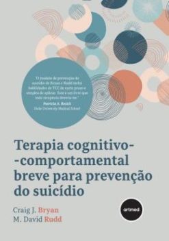 Terapia Cognitivo-Comportamental Breve Para Prevencao Do Suicidio