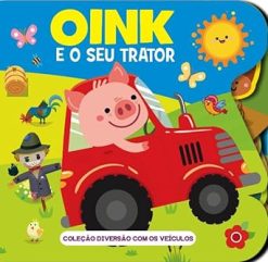 Oink E O Seu Trator