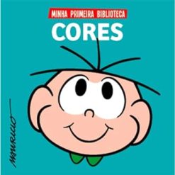 Turma Da Monica Colecao Minha Primeira Biblioteca - Cores