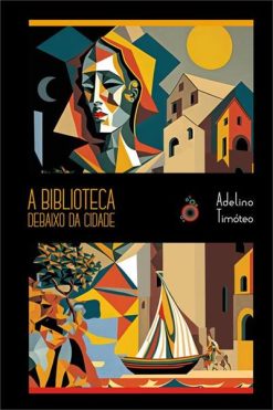 A Biblioteca Debaixo Da Cidade