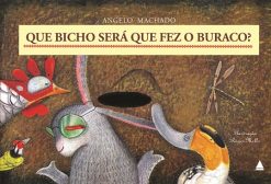 Que Bicho Sera Que Fez O Buraco?