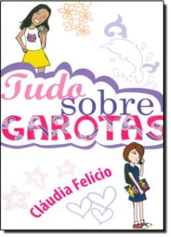 Tudo Sobre Garotas