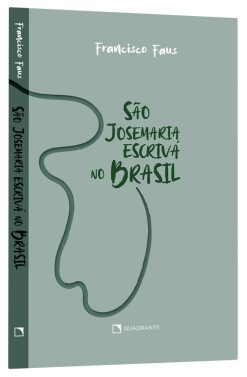 Sao Josemaria Escriva No Brasil