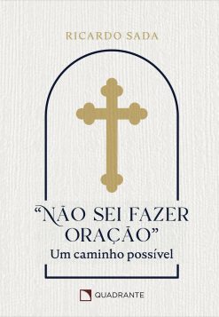 Nao Sei Fazer Oracao