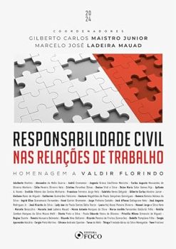 Responsabilidade Civil Nas Relacoes De Trabalho - 01Ed/24
