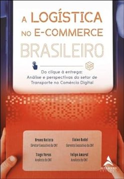 A Logistica No E-Commerce Brasileiro