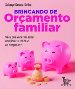 Brincando De Orcamento Familiar