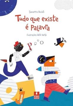 Tudo Que Existe E Palavra