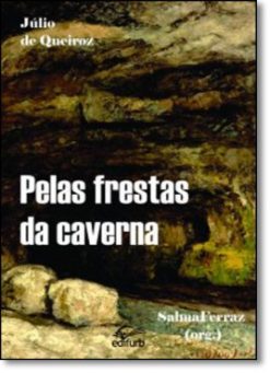 Pelas Frestas Da Caverna