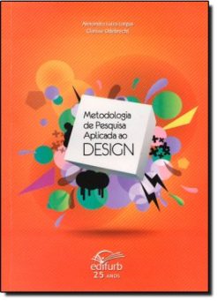 Metodologia De Pesquisa Aplicada Ao Design
