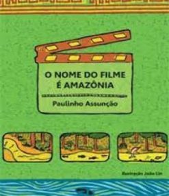 Nome Do Filme E Amazonia, O