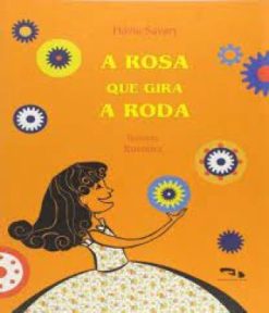 Rosa Que Gira A Roda, A