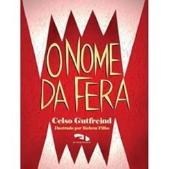 Nome Da Fera, O