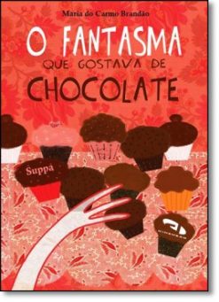 Fantasma Que Gostava De Chocolate, O