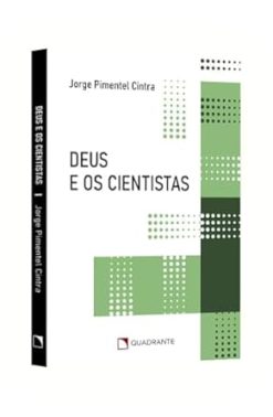 Deus E Os Cientistas
