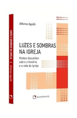 Luzes E Sombras Na Igreja