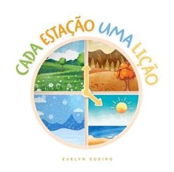 Cada Estacao Uma Licao
