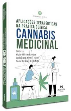 Aplicacoes Terapeuticas Na Pratica Clinica - Cannabis Medicinal