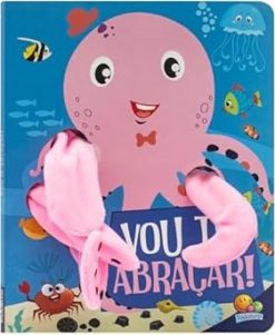 Abraco Gostoso - Livro Dedoche: Vou Te Abracar