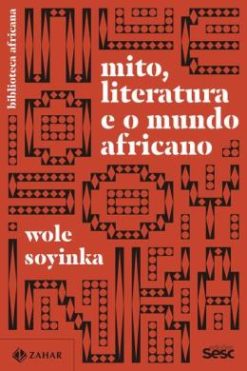 Mito, Literatura E O Mundo Africano