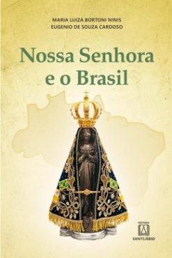 Nossa Senhora E O Brasil
