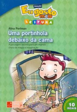 Portinhola Debaixo Da Cama, Uma