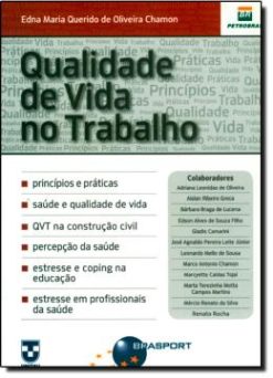 Qualidade De  Vida No Trabalho