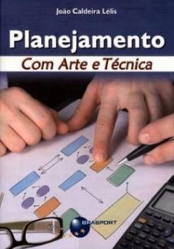 Planejamento Com Arte E Tecnica