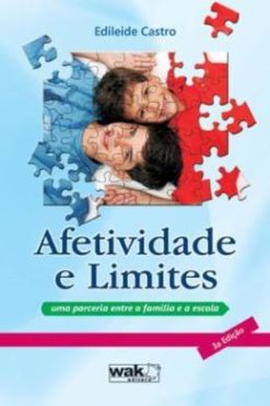 Afetividade E Limites - 3�� Ed