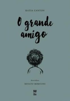 Grande Amigo, O