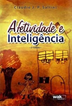 Afetividade E Inteligencia - 5�� Ed