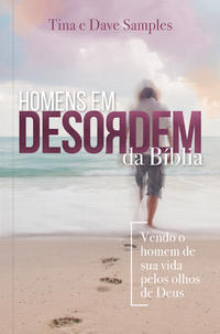 Homens Em Desordem Da Biblia