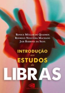 Introducao Aos Estudos Da Libras