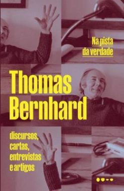 Na Pista Da Verdade - Discursos, Cartas, Entrevistas E Artigos