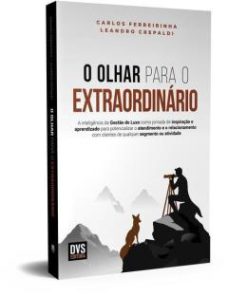 O Olhar Para O Extraordinario