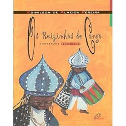 Os Reizinhos De Congo