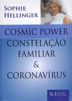 Cosmic Power Contelacao Familiar E Coronavirus
