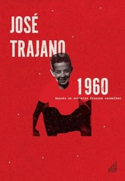 1960 - Quando As Estrelas Ficaram Vermelhas