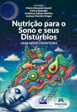 Nutricao Para O Sono E Seus Disturbios