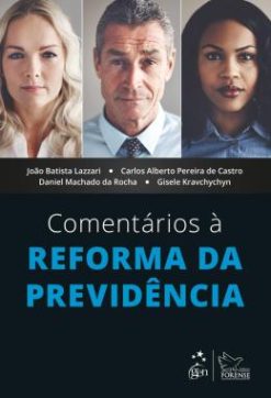 Comentarios A Reforma Da Previdencia