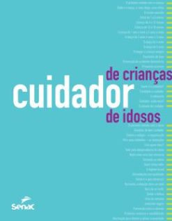 Cuidador De Criancas E De Idosos