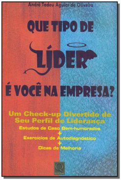 Que Tipo De Lider E Voce Na Empresa?