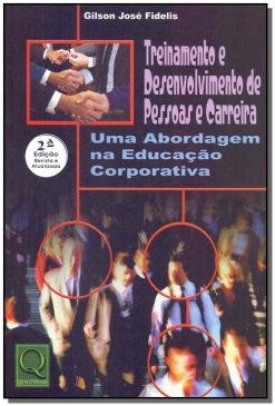 Treinamento E Desenvolvimento De Pessoas E Carreira