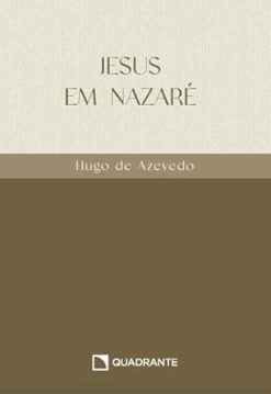 Jesus Em Nazare