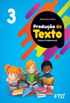 Producao De Textos - 3 Ano