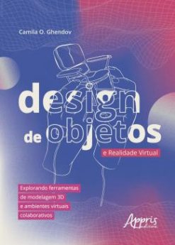 Design De Objetos E Realidade Virtual